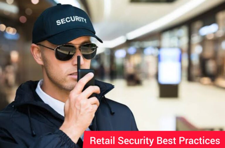 Retail Security Best Practices